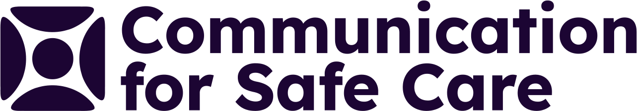 Communication for Safe Care